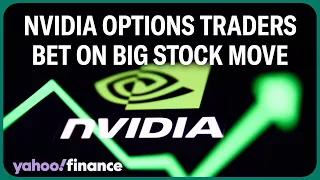 Nvidia earnings: Options traders are becoming more bullish on chipmakers stock