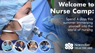 Welcome to Nurse Camp - NorthBay Healthcare