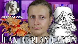 Herodothèque - "Histoire des Mongols" : Jean de Plan Carpin, Moine, Diplomate... et Espion