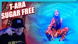 T-ARA(티아라) - SUGAR FREE(슈가프리) MV REACTION!!! | ". . . " #TakeMeBack