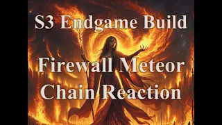 Diablo 4 | S3 Sorcerer Build | Firewall Meteor