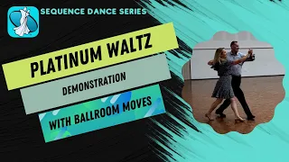 Platinum Waltz Sequence Dance Demonstration