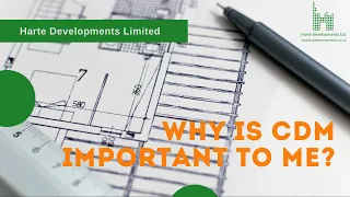 Why is CDM important | Construction | Project Management | UK 2021