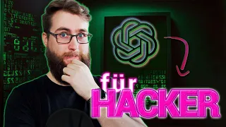 Ich habe ChatGPT ZUM HACKEN benutzt!