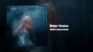 better version | sabrina claudio // 432Hz conversion