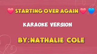 Starting over again  - Natalie Cole /karaoke