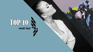 Eesti Laul 2017 TOP 10 | Eurovision (Estonia)