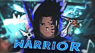 Warrior - Naruto [EDIT/AMV] !