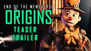 End of the Memeverse: Origins | TEASER TRAILER