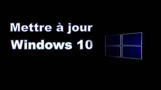 Corriger les problemes de mise a jour WINDOWS 10