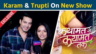 Qayamat Se Qayamat Tak: Karam Rajpal And Trupti Mishra On Comparison With Balaji Shows | Exclusive