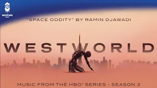 Westworld S3 Official Soundtrack | Space Oddity - Ramin Djawadi | WaterTower