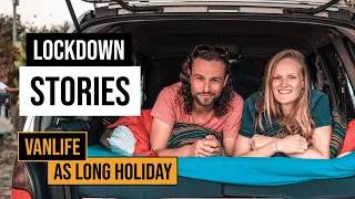 Lockdown Stories in Greece // Vanlife Europe As Long Holiday