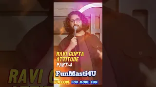 Attitude | Stand-up Comedy by Ravi Gupta #shorts #ytshortsindia  #indianstandupcomedy #shortsviral