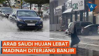 Arab Saudi Dilanda Hujan Lebat, Banjir Terjang Madinah