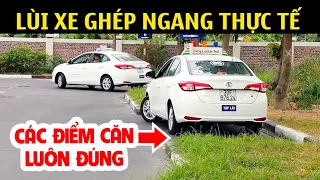 Dạy Lái Xe Ô Tô: Hướng Dẫn Lùi Xe Ghép Ngang Thực Tế Và Cách Sửa | Dạy Lái Xe Ngọc Hà