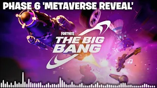 Fortnite The Big Bang Live Event Music Phase 6 - Metaverse Reveal