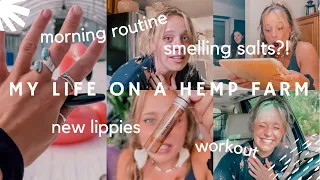 CBD FARM VLOG | morning routine + smelling salts?! + lip gloss review + farm fit + workout