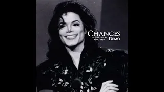 [NEW LEAK] Changes - Michael Jackson - Demo