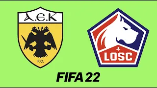 AEK Athens 🇬🇷 Vs Lille 🇫🇷 - FIFA 22 - Summer Cup Round 1