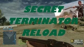 How To Do The Secret Terminator Reload