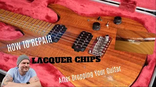 How to fix Lacquer Chips after DROPPING your guitar!