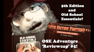 Dungeons & Dragons 'Reviewcap' - Old School Essentials Session #5, Beneath the Keep!