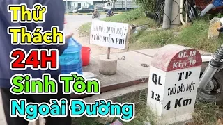 Lâm Vlog - Thử Thách 24h Sinh Tồn Ngoài Đường | 24 Giờ Lang Thang Ngoài Đường