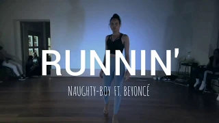 RUNNIN' | NAUGHTY BOY FT. BEYONCÉ & ARROW BENJAMIN | MARIANA GOUVÊA CHOREOGRAPHY