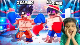 I CHALLENGED MY BROTHER FOR BOXING FIGHT IN ROBLOX