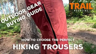 How to choose the best hiking trousers | Outdoor gear buying guide