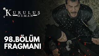 Kuruluş Osman 98. Bölüm Fragmanı / Sezon Finali