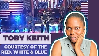 First Time Reacting To Toby Keith Courtesy of The Red, White & Blue Reaction