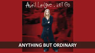 AVRIL LAVIGNE - ANYTHING BUT ORDINARY LYRICS