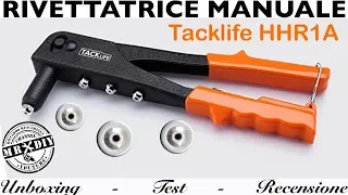 Manual riveter for blind rivets. TACKLIFE HRR1A. How to rivet. disassemble. jammed. Amazon