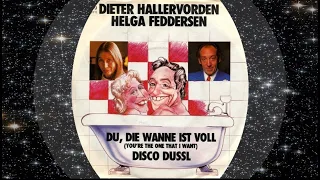 Dieter Hallervorden Helga Feddersen 1978 Du, die Wanne ist voll (You're The One That I Want)