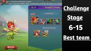 Lords mobile Challange stage 6-15 f2p best team|Sweet Lullaby Challange stage 6-15