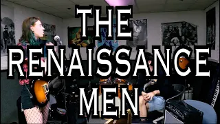 The Renaissance Men