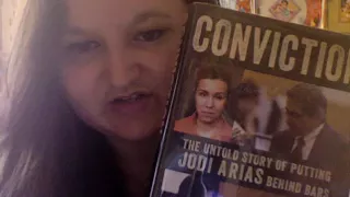 CONVICTION:the untold story of putting JODI ARIAS behind bars,By:Jaun Martinez