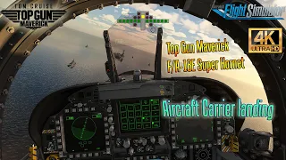 Top Gun Maverick 4K aircraft carrier landing - F/A-18E Super Hornet - Microsoft Flight Simulator