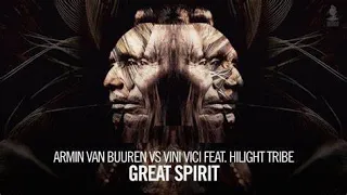 Armin van Buuren Vs Vini Vici Feat Hilight Tribe - Great Spirit (Charly Boy DJ 2023 Prehispanic Mx)