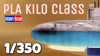 [Full build] PLA Kilo class submarine - HobbyBoss 1/350