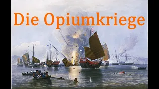 Die Opiumkriege - China und die imperialistischen Mächte im 19. Jahrhundert