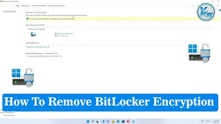 ✅ How To Remove BitLocker Encryption In Windows 11/10