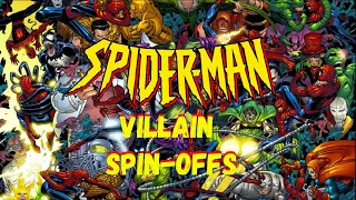 Spider-Man Villain Spinoffs