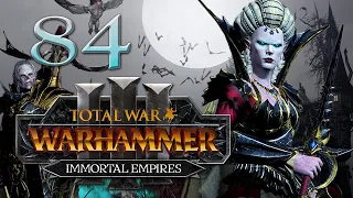 SILLY PUPPETS! Total War: Warhammer 3 - Vampire Counts Immortal Empires Campaign #84