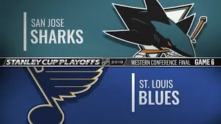 Sharks vs Blues   WCF  Game 6   May 21,  2019