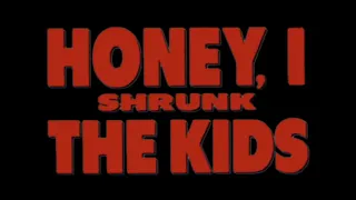 Honey, I Shrunk The Kids (1989) Theme Music