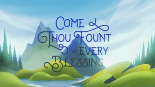 JJ Heller - Come Thou Fount Of Every Blessing (Official Lyric Video)