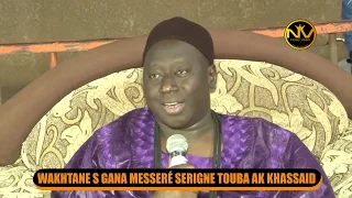 WAKHTANE S GANA MESSERÉ SERIGNE TOUBA AK KHASSAID VOL 01